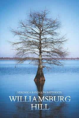 Williamsburg Hill by Batterson, Veronica Randolph
