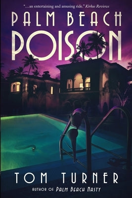 Palm Beach Poison by Turner, Tom