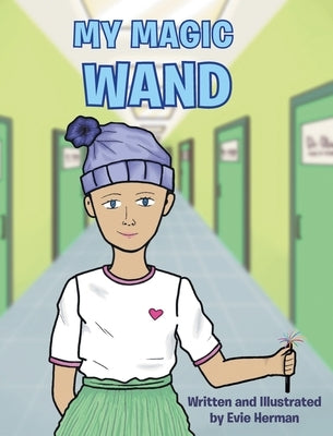 My Magic Wand by Herman, Evie