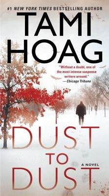 Dust to Dust by Hoag, Tami