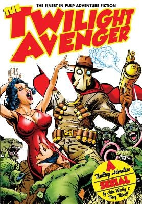 The Twilight Avenger by Tidwell, Terry