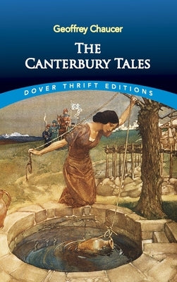 The Canterbury Tales by Chaucer, Geoffrey