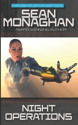 Night Operations by Monaghan, Sean