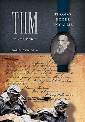 Thm a Memoir by McCallie Editor, David