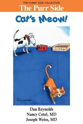 The Purr Side: Cat's Meow!: The Funny Side Collection by Reynolds, Dan