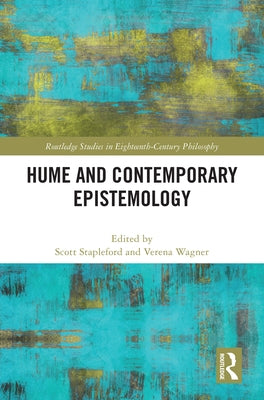 Hume and Contemporary Epistemology by Stapleford, Scott