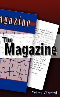 The Magazine by Vincent, Erica