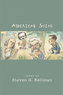 American Suite by Kellman, Steven G.