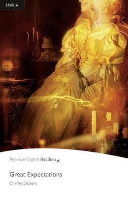 Level 6: Great Expectations by Dickens, Charles