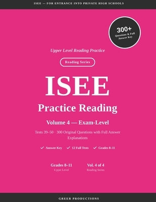 ISEE Practice Reading for High School Entry VOLUME 4 by Sandy, Greer