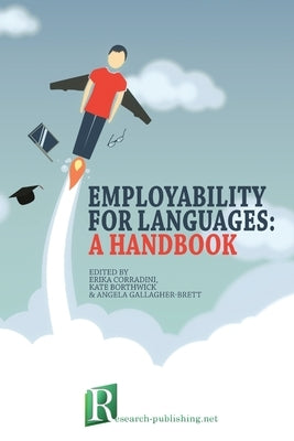 Employability for languages: a handbook by Borthwick, Kate
