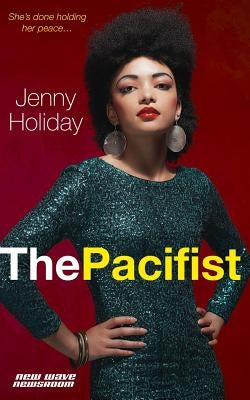 The Pacifist by Holiday, Jenny