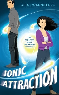 Ionic Attraction by Rosensteel, D. R.