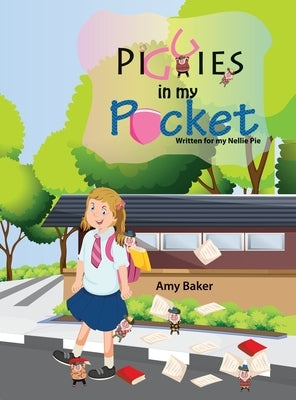 Piggies in my Pocket by Baker, Amy