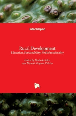 Rural Development: Education, Sustainability, Multifunctionality by de Salvo, Paola