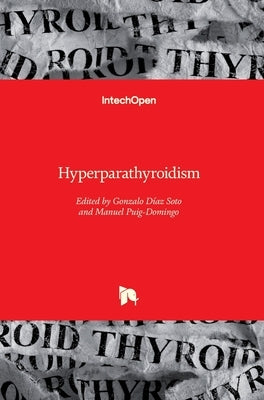 Hyperparathyroidism by Díaz-Soto, Gonzalo