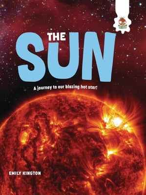 The Sun by Kington, Emily