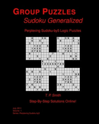 Perplexing Sudoku-by5 Logic Puzzles, Vol 1 by Smith, T. P.