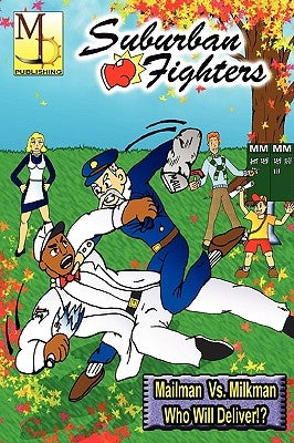 Suburban Fighters: Vol. #1 by Daily, Mourning