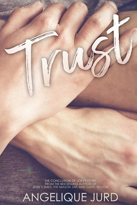 Trust: (Joey - Part 3) by Tsallos, Penny