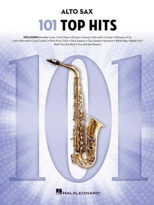 101 Top Hits: For Alto Sax by 