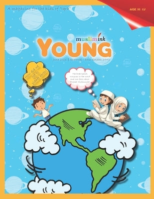 How did we get to planet earth? Young Muslim Ink for Ages 10-12 by Ink, Muslim