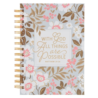 Christian Art Gifts Inspirational Journal, with God All Things Wide Ruled Notebook, Matthew 19:26 Bible Verse, Pink W/ White Florals, 192 Lined Pages by Christian Art Gifts