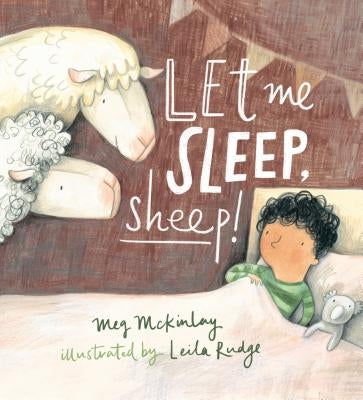Let Me Sleep, Sheep! by McKinlay, Meg