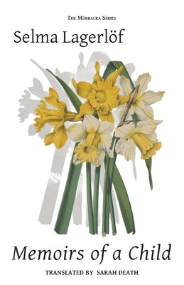 Memoirs of a Child by Lagerlöf, Selma