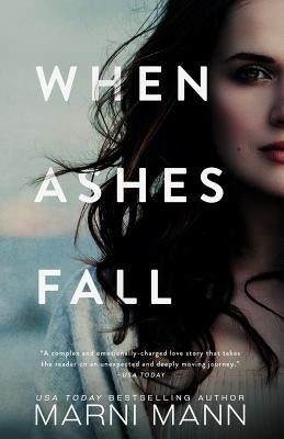 When Ashes Fall by Mann, Marni