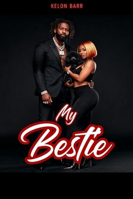 My Bestie by Barr, Kelon
