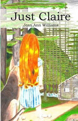 Just Claire by Williams, Jean Ann