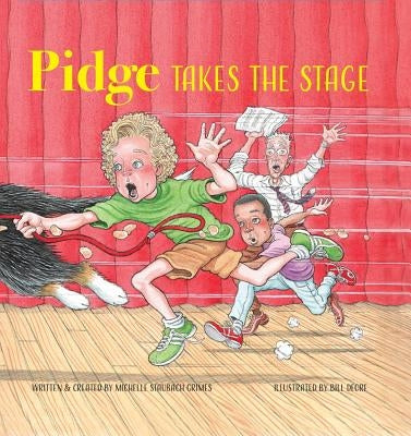 Pidge Takes the Stage by Grimes, Michelle