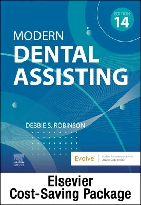 Modern Dental Assisting - Text, Workbook, and Boyd: Dental Instruments, 8e Package by Robinson, Debbie S.