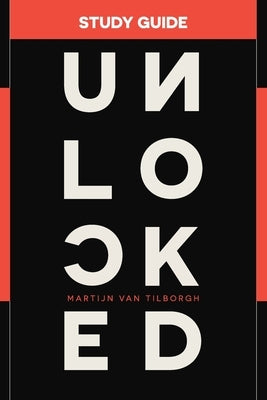 Unlocked Study Guide by Van Tilborgh, Martijn