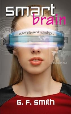 Smartbrain by Smith, G. F.