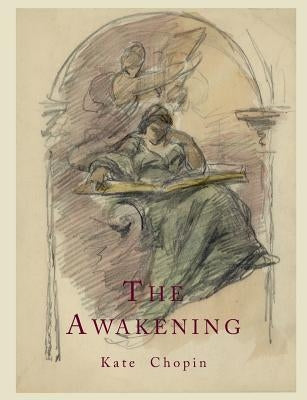 The Awakening by Chopin, Kate