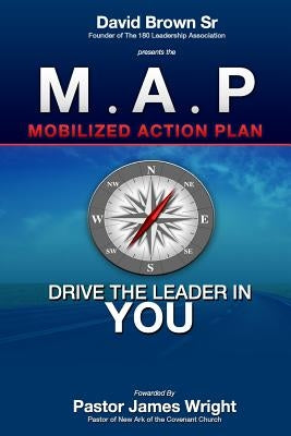 M.A.P: Mobilized Action Plan by Brown, David