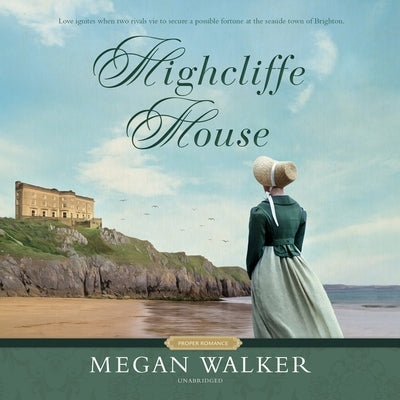 Highcliffe House by Walker, Megan