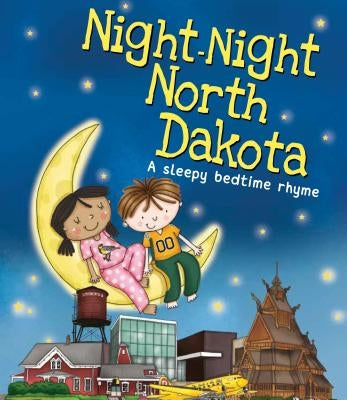 Night-Night North Dakota by Sully, Katherine