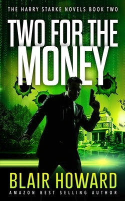 Two For The Money by Howard, Blair