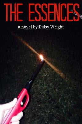 The Essences by Wright, Daisy