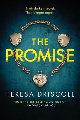 The Promise by Driscoll, Teresa
