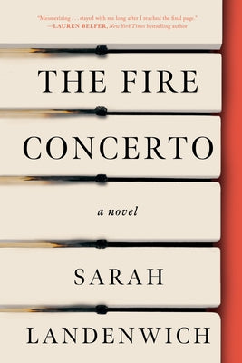 The Fire Concerto by Landenwich, Sarah