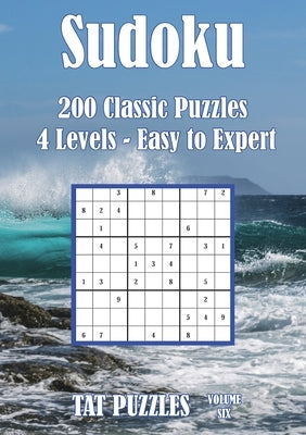 Sudoku: 200 Classic Puzzles - 4 Levels - Easy to Expert by Gregory, Margaret