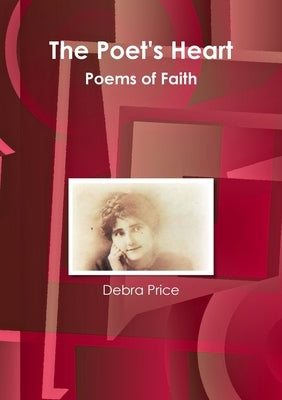 The Poet's Heart by Price, Debra