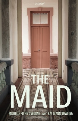 The Maid by Osborne, Michelle Flynn