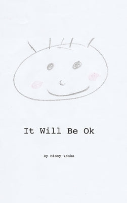 It Will Be Ok by Yeska, Missy