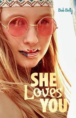 She Loves You by Beltz, Bob