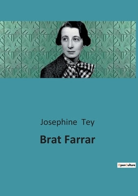 Brat Farrar by Tey, Josephine